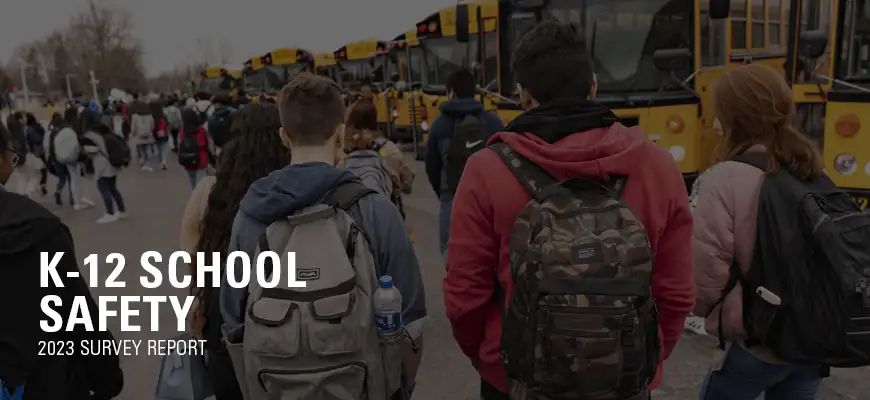 Motorola Solutions Survey Report: K-12 School Safety